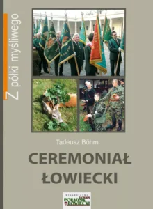 Ceremoniał Łowiecki